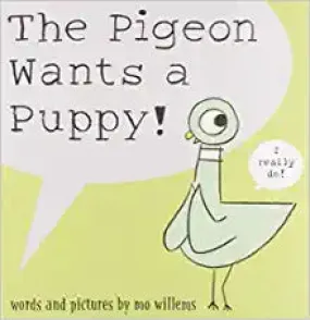 The Pigeon Wants a Puppy